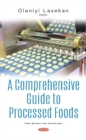 A Comprehensive Guide to Processed Foods - Book