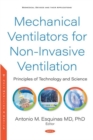 Mechanical Ventilators for Non-Invasive Ventilation : Principles of Technology and Science - Book
