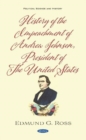 History of the Impeachment of Andrew Johnson, President of The United States - Book