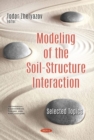 Modeling of the Soil-Structure Interaction : Selected Topics - Book