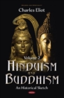 Hinduism and Buddhism : An Historical Sketch. Volume 2 - Book