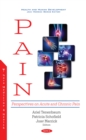 Pain: Perspectives on Acute and Chronic Pain - eBook