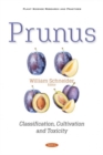 Prunus : Classification, Cultivation and Toxicity - Book