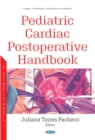 Pediatric Cardiac Postoperative Handbook - eBook