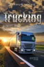Trucking: Challenges, Safety and Automated Trucks - eBook
