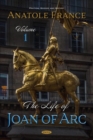 The Life of Joan of Arc : Volume 1 - Book