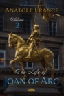 The Life of Joan of Arc : Volume 2 - Book