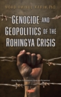 Genocide and Geopolitics of the Rohingya Crisis - eBook