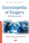 Encyclopedia of Surgery (22 Volume Set) - Book