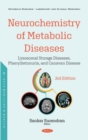 Neurochemistry of Metabolic Diseases : Lysosomal Storage Diseases, Phenylketonuria, and Canavan Disease - Book