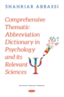Comprehensive Thematic Abbreviation Dictionary in Psychology and its Relevant Sciences - eBook