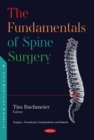 The Fundamentals of Spine Surgery - Book
