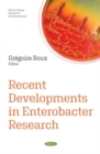 Recent Developments in Enterobacter Research - Book