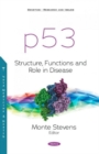 p53 : Structure, Functions and Role in Disease - Book