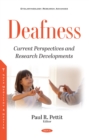 Deafness: Current Perspectives and Research Developments - eBook