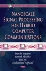 Nanoscale Signal Processing for Hybrid Computer Communications - eBook