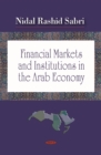 Financial Markets and Institutions in the Arab Economy - eBook