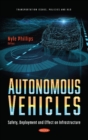 Autonomous Vehicles : Safety, Deployment and Effect on Infrastructure - Book