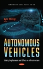 Autonomous Vehicles: Safety, Deployment and Effect on Infrastructure - eBook