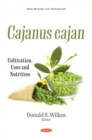Cajanus cajan : Cultivation, Uses and Nutrition - Book