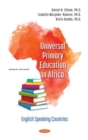 Universal Primary Education in Africa : English Speaking Countries - Book