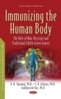 Immunizing the Human Body: The Role of Non-Descript and Traditional Edible Green Leaves - eBook
