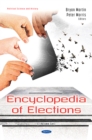 Encyclopedia of Elections (7 Volume Set) - eBook