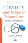COVID-19 and the Rise of Telemedicine: Benefits and Challenges - eBook