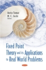 Fixed Point Theory and its Applications to Real World Problems - Book