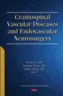 Craniospinal Vascular Diseases and Endovascular Neurosurgery - Book
