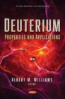 Deuterium : Properties and Applications - Book
