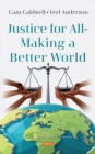 Justice for All - Making a Better World - Book