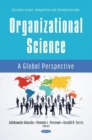 Organizational Science : A Global Perspective - Book