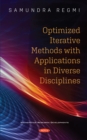 Optimized Iterative Methods with Applications in Diverse Disciplines - eBook