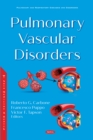 Pulmonary Vascular Disorders - eBook
