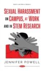 Sexual Harassment on Campus, at Work and in STEM Research - Book