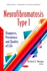 Neurofibromatosis Type 1 : Diagnosis, Prevalence and Quality of Life - Book