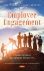 Employee Engagement : A Human Resource Management Perspective - Book