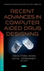Recent Advances in Computer Aided Drug Designing - Book
