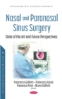 Nasal and Paranasal Sinus Surgery: State of the Art and Future Perspectives - eBook