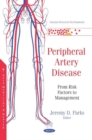Peripheral Artery Disease : From Risk Factors to Management - Book
