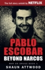 Pablo Escobar : Beyond Narcos - Book