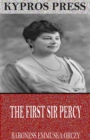 The First Sir Percy - eBook