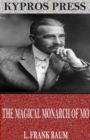 The Magical Monarch of Mo - eBook