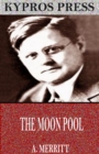 The Moon Pool - eBook