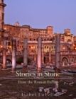 Stories in Stone from the Roman Forum - eBook