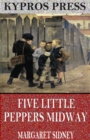 Five Little Peppers Midway - eBook
