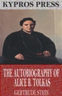 The Autobiography of Alice B. Toklas - eBook