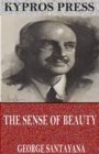 The Sense of Beauty - eBook