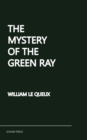 The Mystery of the Green Ray - eBook